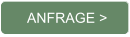ANFRAGE >